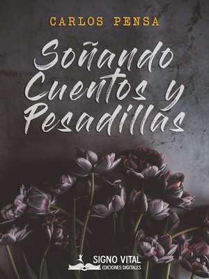 cover image of Soñando cuentos y pesadillas